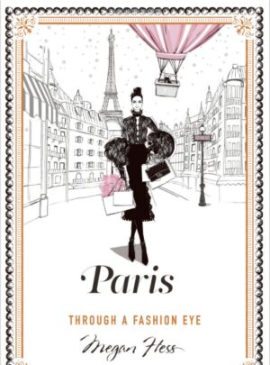 Paris Through a Fashion Eye